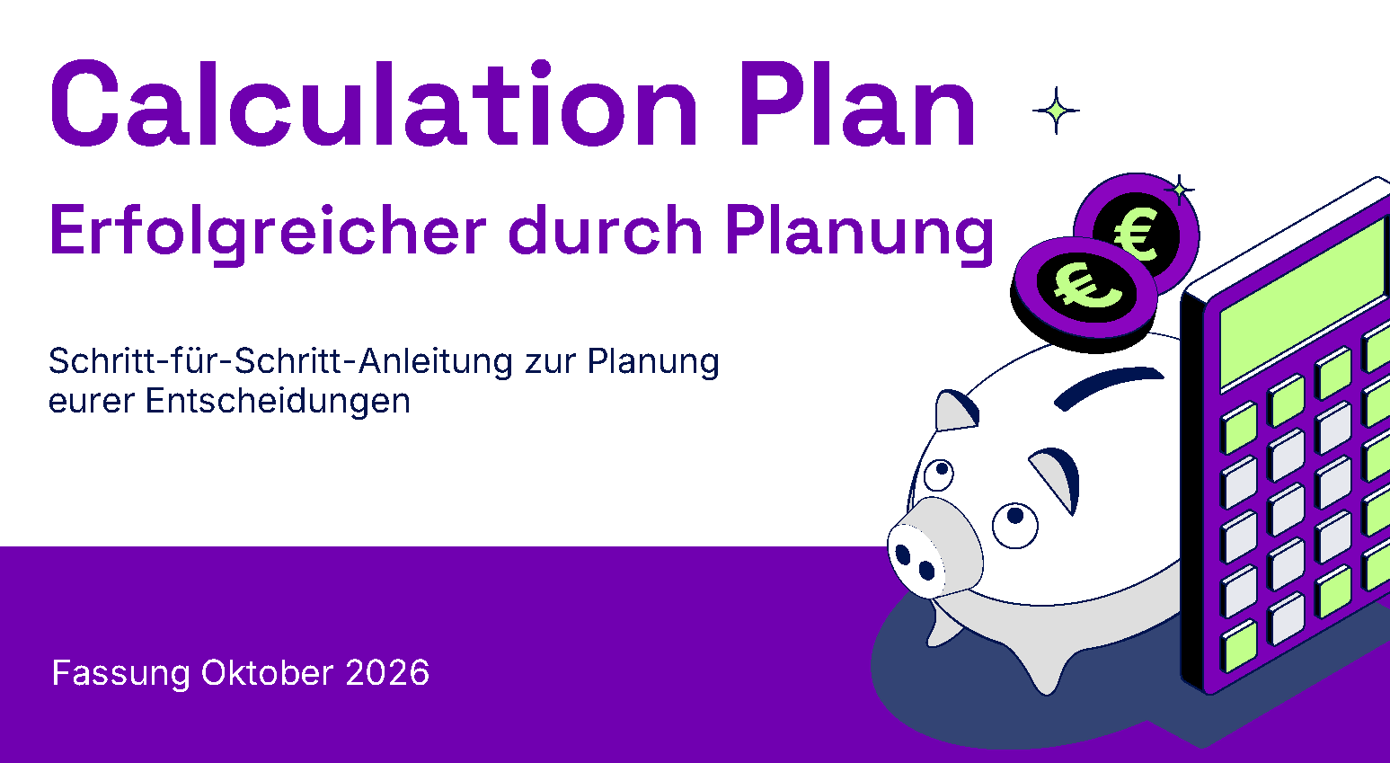Schritt-für-Schritt-Anleitung zur Planung eurer Entscheidungen
