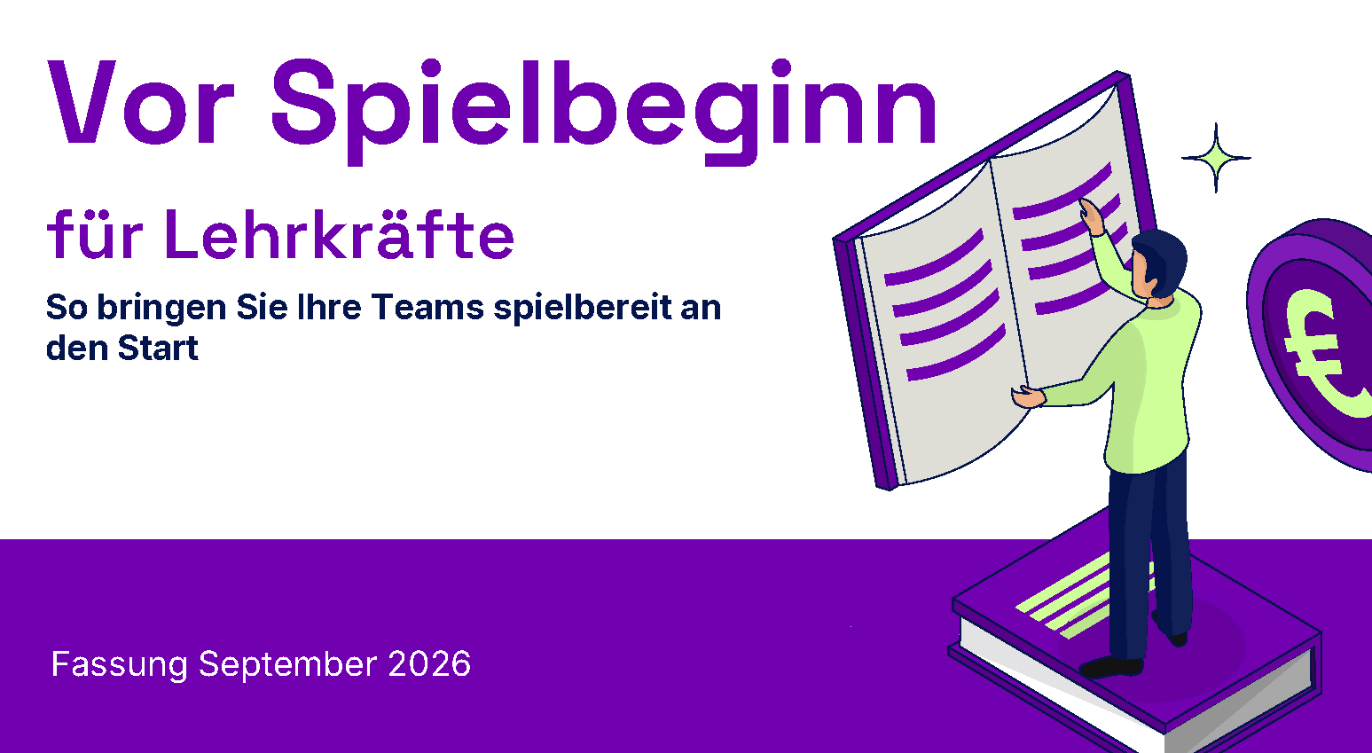 SCHULBANKER: Starthilfe vor Spielbeginn für Lehrkräfte